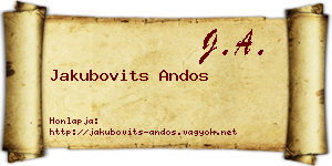 Jakubovits Andos névjegykártya